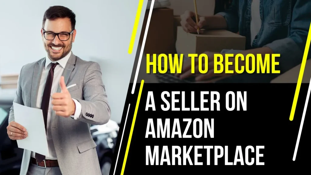A Comprehensive Guide to Becoming a Seller