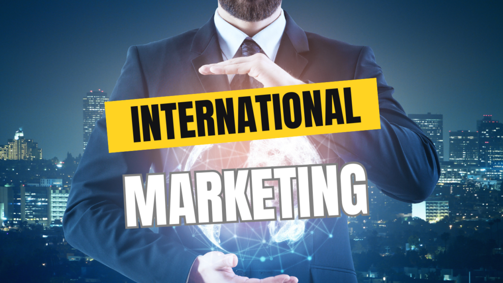 International Marketing